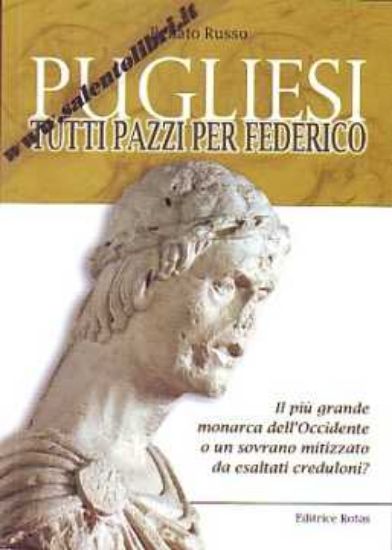 Immagine di Pugliesi Tutti pazzi per Federico